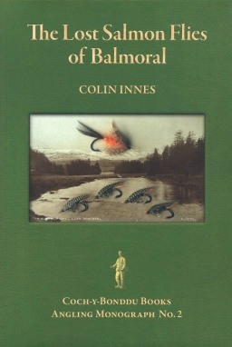 The Lost Salmon Flies of Balmoral The Lost Salmon Flies of Balmoral